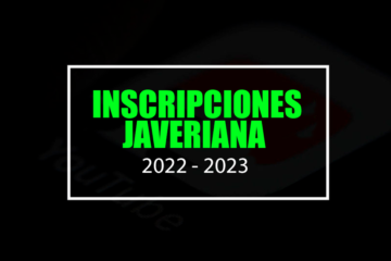 Inscripciones Javeriana 2023